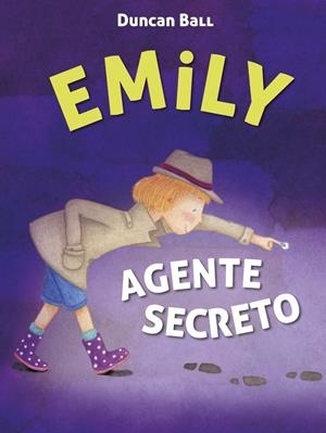 EMILY AGENTE SECRETO | 9788420418544 | BALL, DUNCAN | Llibreria La Gralla | Llibreria online de Granollers