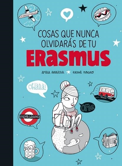 COSAS QUE NUNCA OLVIDARÁS DE TU ERASMUS | 9788416177370 | ARRAZOLA, AMAIA / PIÑEIRO, RAQUEL | Llibreria La Gralla | Llibreria online de Granollers