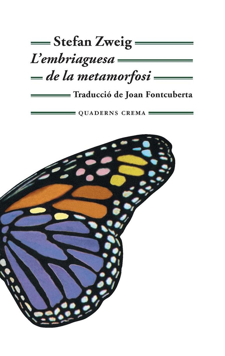 EMBRIAGUESA DE LA METAMORFOSI, L' | 9788477275640 | ZWEIG, STEFAN | Llibreria La Gralla | Librería online de Granollers