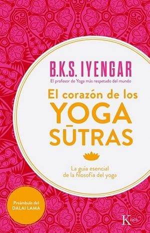 CORAZÓN DE LOS YOGA SUTRAS, EL | 9788499884356 | IYENGAR, B.K.S. | Llibreria La Gralla | Llibreria online de Granollers