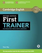 FIRST CERTIFICATE TRAINER SIX PRACTICE TESTS WITH KEY SECOND ED | 9781107470187 | MAY, PETER | Llibreria La Gralla | Librería online de Granollers