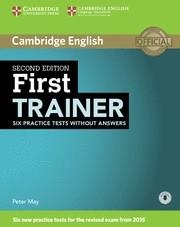 FIRST TRAINER SIX PRACTICE TESTS WITHOUT ANSWERS WITH AUDIO SECOND ED | 9781107470170 | Llibreria La Gralla | Librería online de Granollers