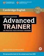 ADVANCED TRAINER SIX PRACTICE TESTS WITHOUT ANSWERS WITH AUDIO SECOND ED | 9781107470262 | Llibreria La Gralla | Librería online de Granollers