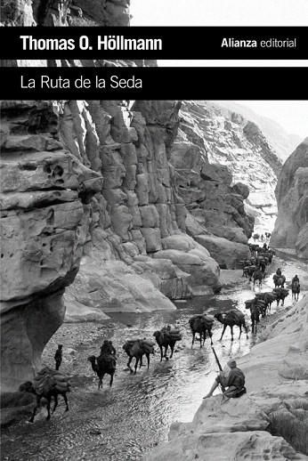 RUTA DE LA SEDA, LA | 9788420697338 | HÖLLMANN, THOMAS O. | Llibreria La Gralla | Librería online de Granollers