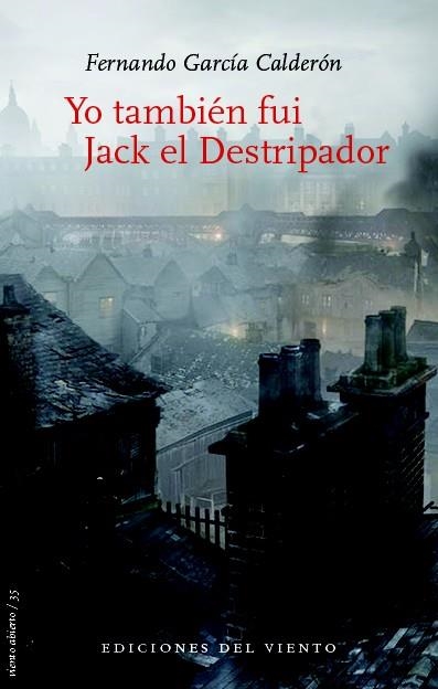 YO TAMBIEN FUI JACK EL DESTRIPADOR | 9788415374763 | GARCIA CALDERON, FERNANDO | Llibreria La Gralla | Llibreria online de Granollers