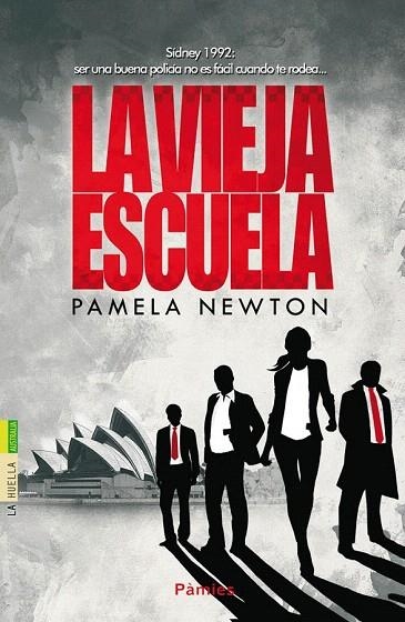 VIEJA ESCUELA, LA | 9788416331000 | NEWTON, PAMELA | Llibreria La Gralla | Llibreria online de Granollers