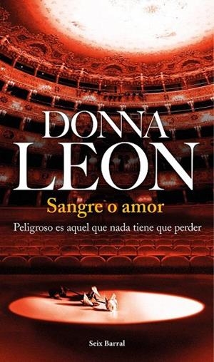 SANGRE O AMOR | 9788432224515 | LEON, DONNA | Llibreria La Gralla | Llibreria online de Granollers