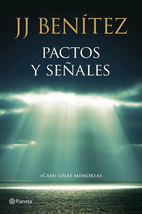 PACTOS Y SEÑALES | 9788408136781 | BENÍTEZ, J.J. | Llibreria La Gralla | Librería online de Granollers