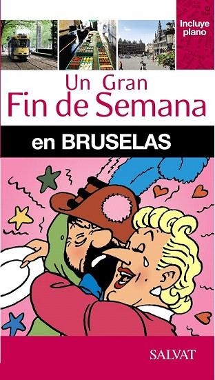 GRAN FIN DE SEMANA EN BRUSELAS 2015, UN | 9788499356495 | VANDERHAEGHE, KATHERINE | Llibreria La Gralla | Librería online de Granollers