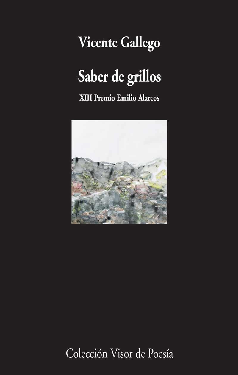 SABER DE GRILLOS | 9788498958935 | GALLEGO, VICENTE | Llibreria La Gralla | Llibreria online de Granollers