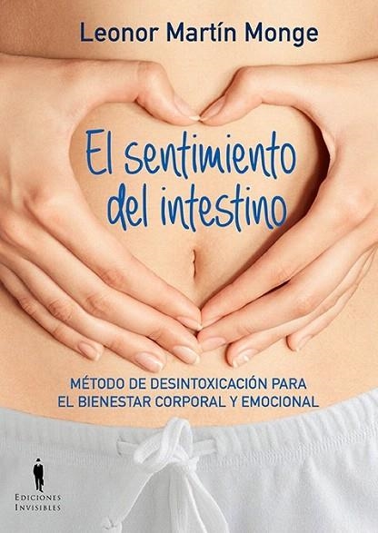 SENTIMIENTO DEL INTESTINO, EL | 9788494178993 | MARTÍN MONGE, LEONOR | Llibreria La Gralla | Librería online de Granollers