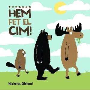 HEM FET EL CIM | 9788415315209 | OLDLAND, NICHOLAS | Llibreria La Gralla | Librería online de Granollers