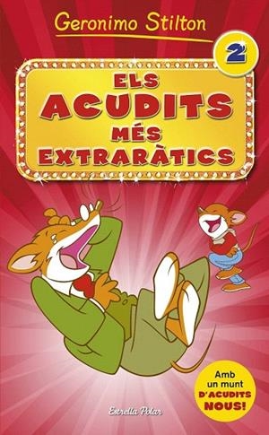ACUDITS MÉS EXTRARÀTICS 2, ELS | 9788490576854 | STILTON, GERONIMO | Llibreria La Gralla | Librería online de Granollers