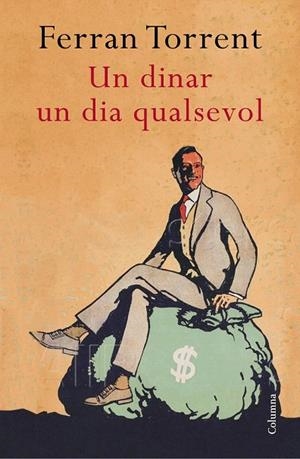 UN DINAR UN DIA QUALSEVOL | 9788466419383 | TORRENT, FERRAN | Llibreria La Gralla | Librería online de Granollers