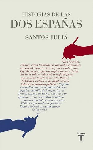 HISTORIAS DE LAS DOS ESPAÑAS | 9788430617142 | JULIA, SANTOS | Llibreria La Gralla | Librería online de Granollers