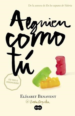 ALGUIEN COMO TÚ (MI ELECCION 2) | 9788483657621 | BENAVENT, ELISABET | Llibreria La Gralla | Librería online de Granollers