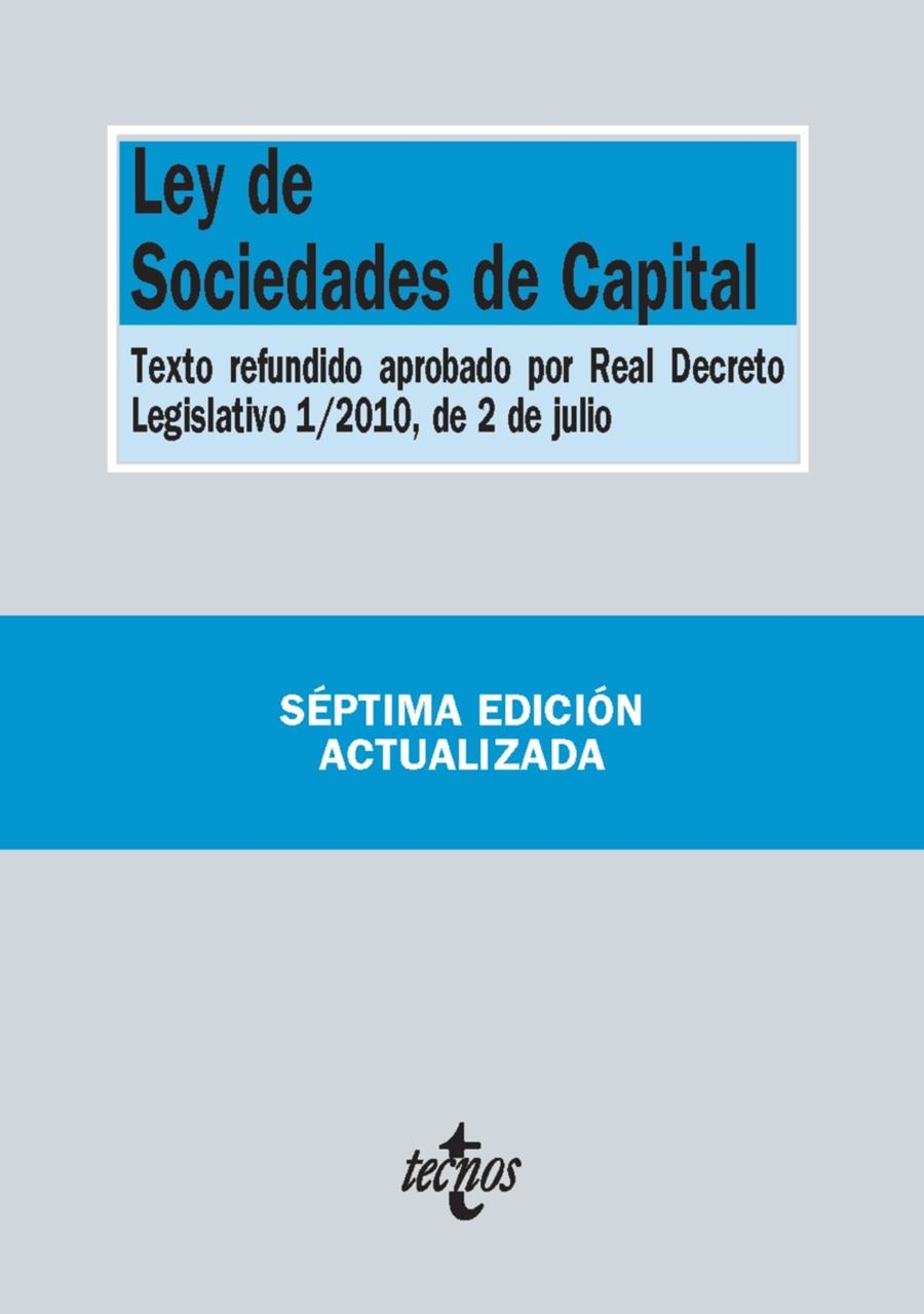 LEY DE SOCIEDADES DE CAPITAL (2015) | 9788430965229 | EDITORIAL TECNOS | Llibreria La Gralla | Librería online de Granollers