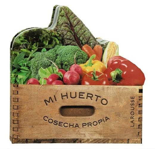 MI HUERTO. COSECHA PROPIA | 9788416124510 | LAROUSSE EDITORIAL | Llibreria La Gralla | Librería online de Granollers