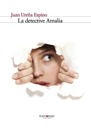 DETECTIVE AMALIA, LA | 9788416274109 | UREÑA ESPINO, JUAN | Llibreria La Gralla | Librería online de Granollers