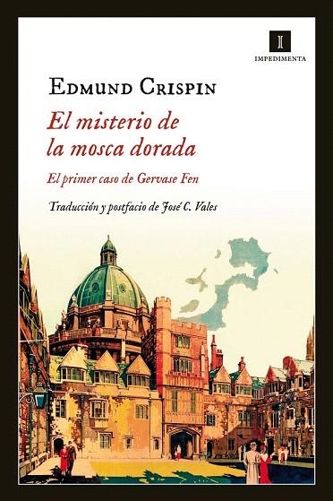 MISTERIO DE LA MOSCA DORADA, EL | 9788415979548 | CRISPIN, EDMUND | Llibreria La Gralla | Llibreria online de Granollers