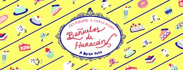 BUÑUELOS DE HURACÁN | 9788494285462 | BRUNO, PEP / BESORA, CARLA | Llibreria La Gralla | Llibreria online de Granollers