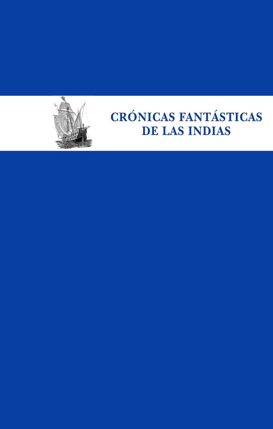 CRÓNICAS FANTÁSTICAS DE LAS INDIAS | 9788435070027 | VV.AA | Llibreria La Gralla | Librería online de Granollers