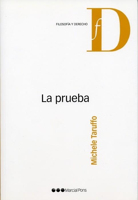 PRUEBA, LA | 9788497686167 | TARUFFO, MICHELLE | Llibreria La Gralla | Librería online de Granollers