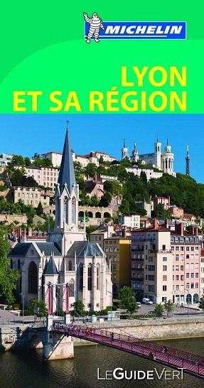 LYON ET SA RÉGION LE GUIDE VERT 2015 | 9782067189799 | VARIOS AUTORES | Llibreria La Gralla | Librería online de Granollers
