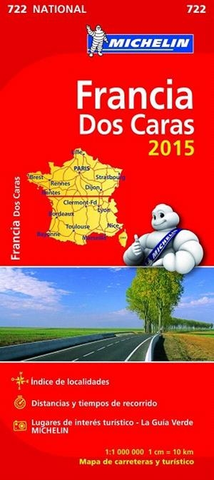 FRANCIA DOS CARAS. MAPA NACIONAL MICHELIN 722 (2015) | 9782067199033 | VARIOS AUTORES | Llibreria La Gralla | Llibreria online de Granollers