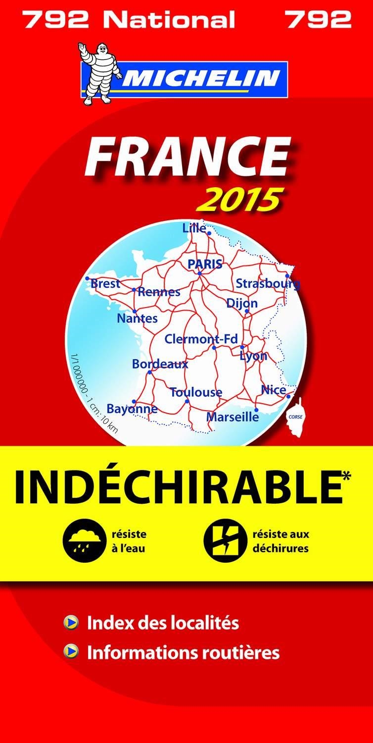 FRANCE MAPA NATIONAL INDÉCHIRABLE MICHELIN 792 (2015) | 9782067199781 | VARIOS AUTORES | Llibreria La Gralla | Llibreria online de Granollers