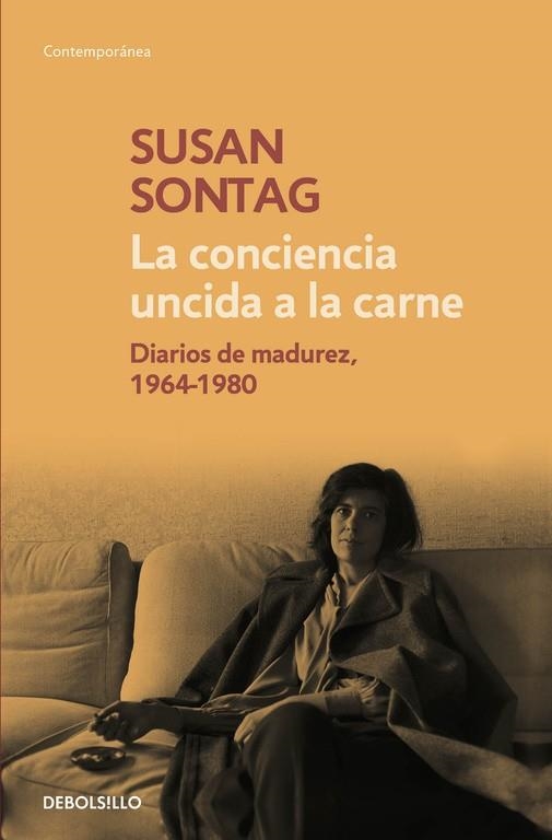 CONCIENCIA UNCIDA A LA CARNE, LA (BOLSILLO) | 9788490624180 | SONTAG, SUSAN | Llibreria La Gralla | Llibreria online de Granollers