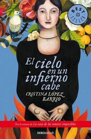 CIELO EN UN INFIERNO CABE, EL (BOLSILLO) | 9788490624203 | LOPEZ BARRIO, CRISTINA | Llibreria La Gralla | Librería online de Granollers