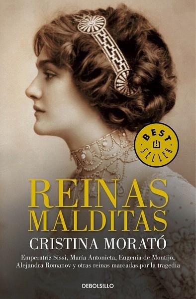 REINAS MALDITAS (BOLSILLO) | 9788490624081 | MORATO, CRISTINA | Llibreria La Gralla | Librería online de Granollers