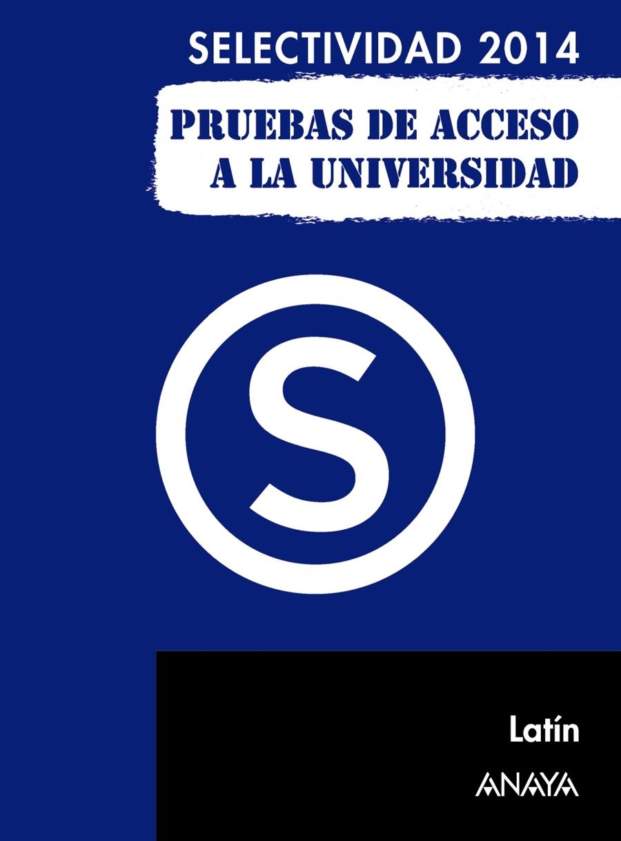 LATÍN SELECTIVIDAD 2014 | 9788467883787 | MARTÍNEZ QUINTANA, MANUEL | Llibreria La Gralla | Librería online de Granollers