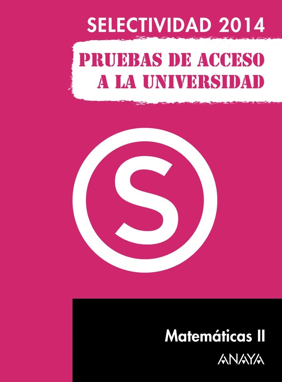 MATEMÁTICAS II.SELECTIVIDAD 2014 | 9788467883770 | BUSTO CABALLERO, ANA ISABEL | Llibreria La Gralla | Librería online de Granollers