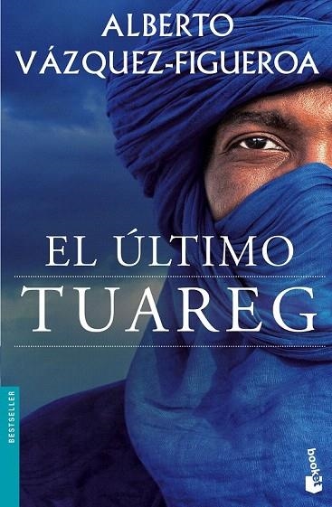 ÚLTIMO TUAREG, EL (BOLSILLO) | 9788427041653 | VÁZQUEZ-FIGUEROA, ALBERTO | Llibreria La Gralla | Llibreria online de Granollers