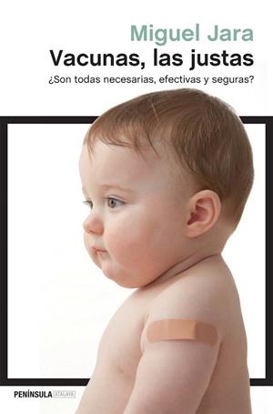 VACUNAS, LAS JUSTAS | 9788499423890 | JARA, MIGUEL | Llibreria La Gralla | Llibreria online de Granollers