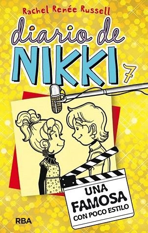 DIARIO DE NIKKI 7. UNA FAMOSA CON POCO ESTILO | 9788427208483 | RUSSELL, RACHEL RENEE | Llibreria La Gralla | Llibreria online de Granollers