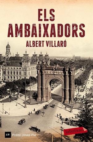 AMBAIXADORS, ELS | 9788499309552 | ALBERT VILLARÓ | Llibreria La Gralla | Librería online de Granollers