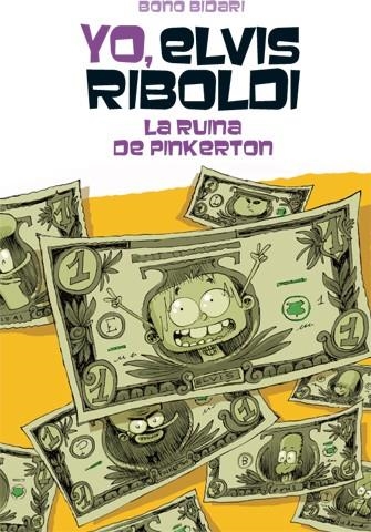 YO ELVIS RIBOLDI Y LA RUINA DE PINKERTON | 9788424654511 | BIDARI, BONO | Llibreria La Gralla | Librería online de Granollers