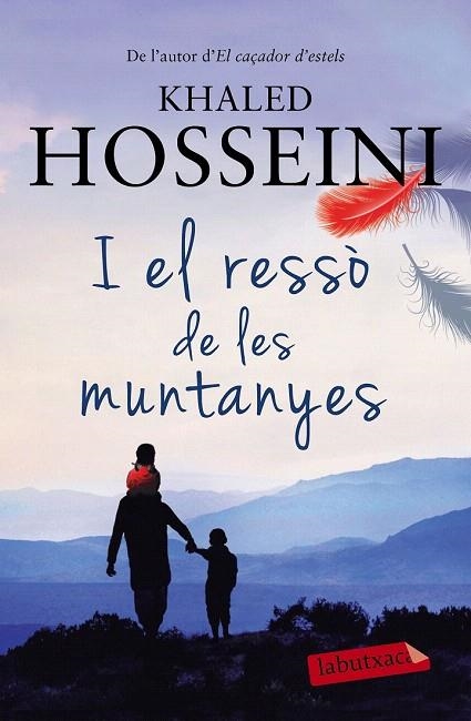 I EL RESSÒ DE LES MUNTANYES | 9788499309521 | HOSSEINI, KHALED | Llibreria La Gralla | Llibreria online de Granollers