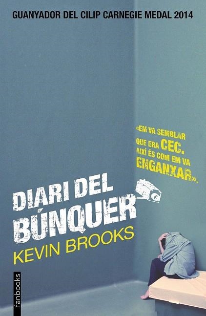 DIARI DEL BÚNQUER | 9788416297153 | BROOKS, KEVIN | Llibreria La Gralla | Llibreria online de Granollers