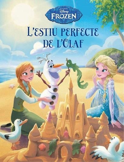 FROZEN L' ESTIU PERFECTE DE L' OLAF | 9788490577738 | DISNEY | Llibreria La Gralla | Llibreria online de Granollers