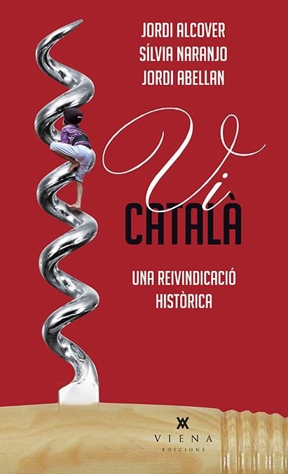 VI CATALÀ | 9788483308257 | ALCOVER MESTRES, JORDI/ABELLAN SASTRE, JORDI/NARANJO ROSALES, SÍLVIA | Llibreria La Gralla | Librería online de Granollers