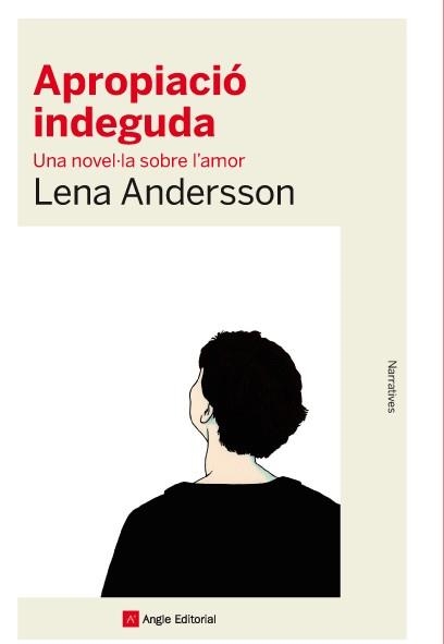 APROPIACIÓ INDEGUDA | 9788416139392 | ANDERSSON, LENA | Llibreria La Gralla | Llibreria online de Granollers