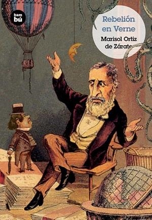 REBELIÓN EN VERNE | 9788483433713 | ORTIZ DE ZÁRATE, MARISOL | Llibreria La Gralla | Librería online de Granollers