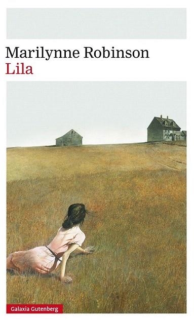 LILA | 9788416252299 | ROBINSON, MARILYNNE | Llibreria La Gralla | Librería online de Granollers