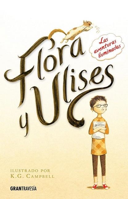 FLORA Y ULISES | 9788494258268 | DICAMILLO, KATE | Llibreria La Gralla | Librería online de Granollers