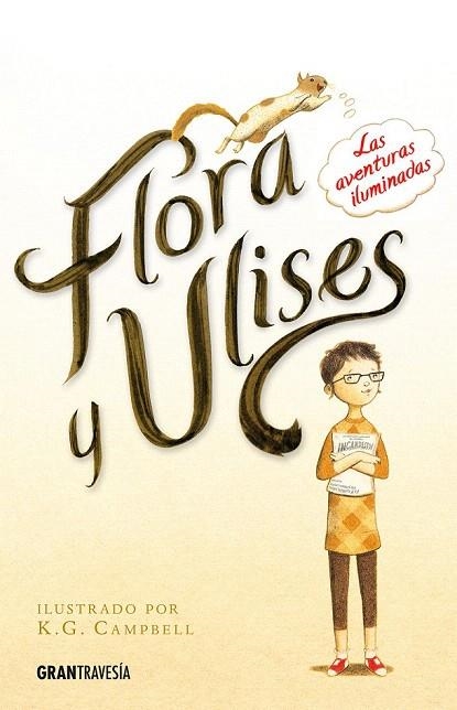 FLORA Y ULISES | 9788494258268 | DICAMILLO, KATE | Llibreria La Gralla | Llibreria online de Granollers