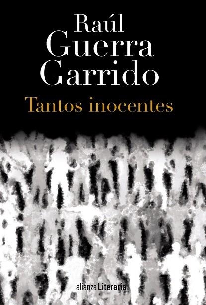 TANTOS INOCENTES | 9788420699455 | GUERRA GARRIDO, RAÚL | Llibreria La Gralla | Llibreria online de Granollers